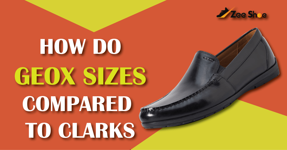 How do Geox sizes compared to Clarks