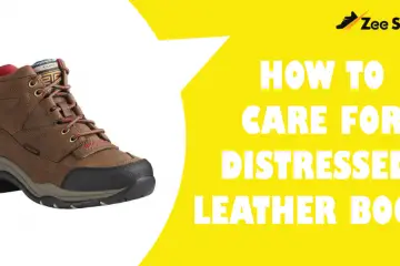 How to care for distressed leather boots