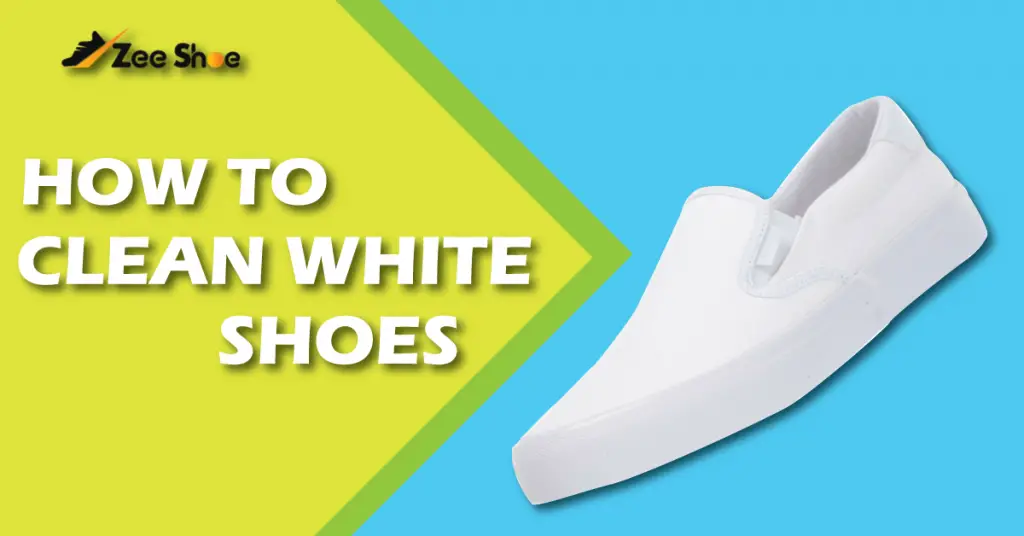 how-to-clean-white-shoes-december-2023-zee-shoe